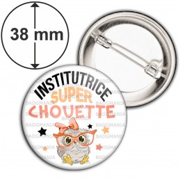 Badge 38mm Epingle Institutrice Super Chouette Lunettes Fond Blanc