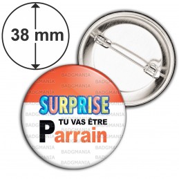 Badge 38mm Epingle SURPRISE Tu vas être PARRAIN - Logo ufs Chocolats