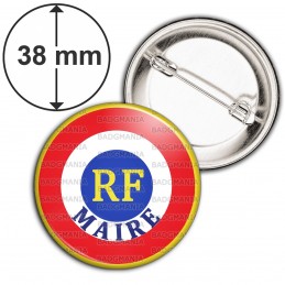 Badge 38mm Epingle Cocarde Bleu Blanc Rouge RF Maire Ecriture position basse