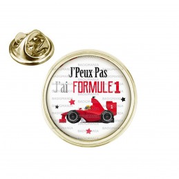 Pin's rond 2cm doré J'Peux Pas J'ai Formule 1 - Voiture Course Sport