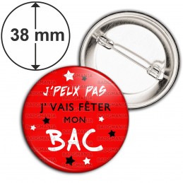 Badge 38mm Epingle J'Peux Pas J'Vais fêter mon BAC - Etoiles Fond Rouge